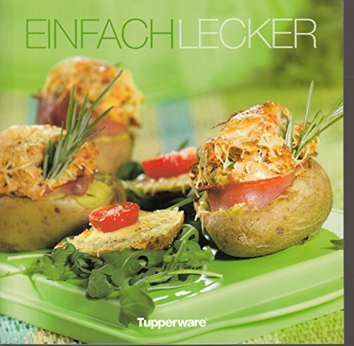 Tupperware (c) EINFACH LECKER