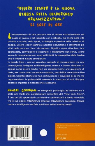 Essere leader. Guidare gli altri grazie all'intelligenza emotiva (BUR Best BUR)