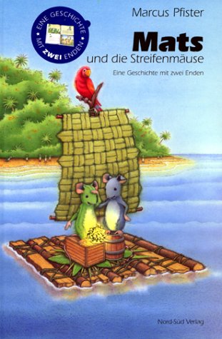 Mats und die Streifenmäuse