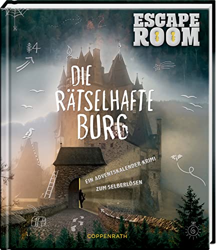 Escape Room - Die rätselhafte Burg: Ein Adventskalenderkrimi zum Selberlösen (Adventskalenderbuch)
