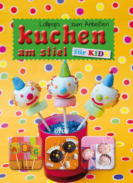 Kuchen am Stiel für Kids: Lollipops zum Anbeißen