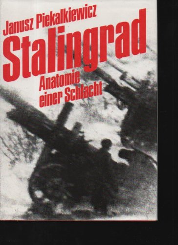 Piekalkiewicz Stalingrad Anatomie einer Schlacht, Südwest Großband, 480 Seiten,Bilder