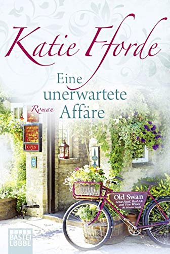 Eine unerwartete Affäre: Roman