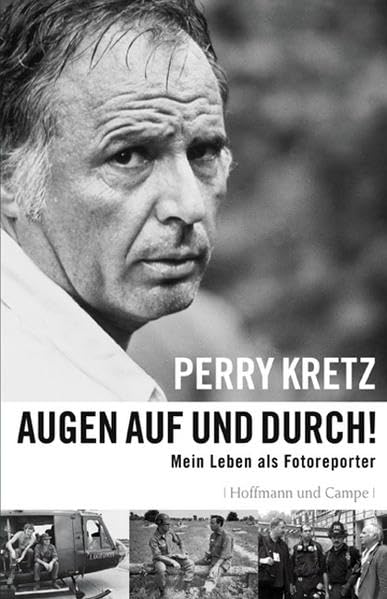 Augen auf und durch! Mein Leben als Kriegsreporter