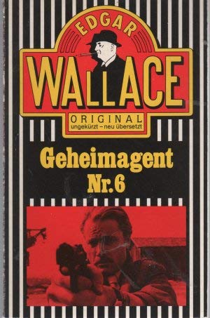 Geheimagent Nr. 6.