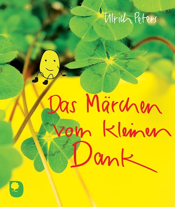 Das Märchen vom kleinen Dank (Eschbacher Minis)