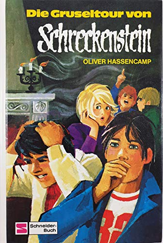 Burg Schreckenstein: Die Gruseltour von Schreckenstein. Bd. 19