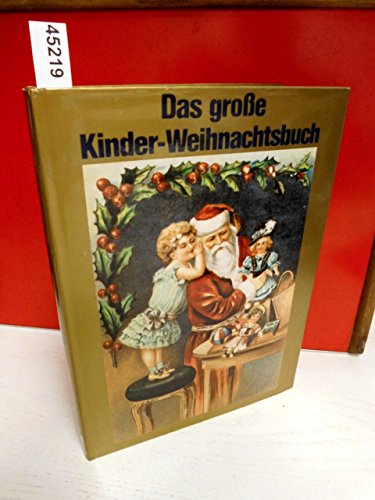Das grosse Kinderweihnachtsbuch