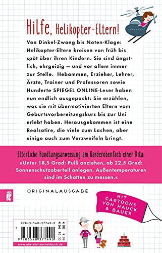 Verschieben Sie die Deutscharbeit - mein Sohn hat Geburtstag!: Von Helikopter-Eltern und Premium-Kids: Von Helikopter-Eltern und Premium-Kids | Die witzigsten Geschichten über Helikopter-Eltern