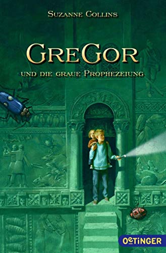 Gregor und die graue Prophezeiung (Gregor im Unterland)