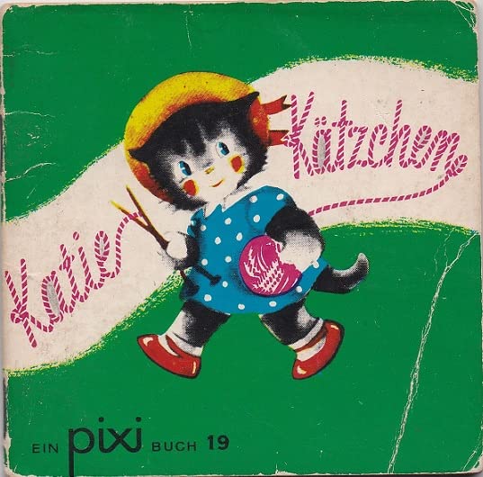 Katie Kätzchen (Pixi Buch Nr. 19)