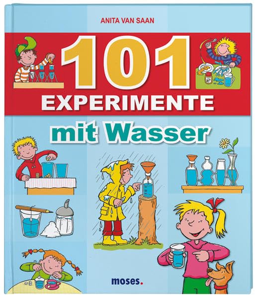 101 Experimente mit Wasser