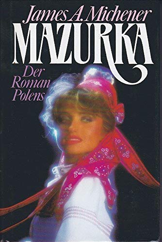 Mazurka - Der Roman Polens
