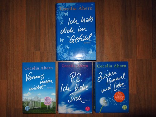 Paket Cecelia Ahern: Zwischen Himmel und Liebe. Vermiss mein nicht. P.S. Ich liebe Dich. Ich hab dich im Gefühl.