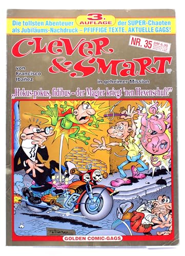 CLEVER & SMART Softcover-Kiosk-Album, 3. Auflage (Golden Gags) Nr. 35, Hokus-pokus, fidibus-Der Magier kriegt ´nen Hexenschuß !