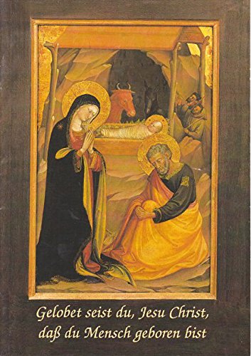 Gelobet seist Du, Jesu Christ, daß Du Mensch geboren bist