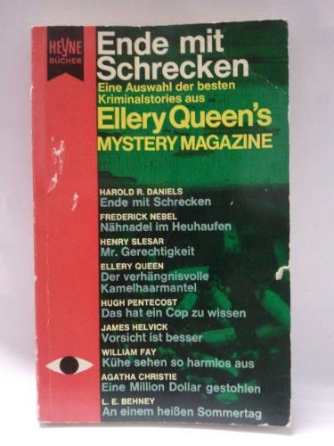 Ende mit Schrecken: Eine Auswahl der besten Kriminalstories aus Ellery Queen's Mystery Magazine