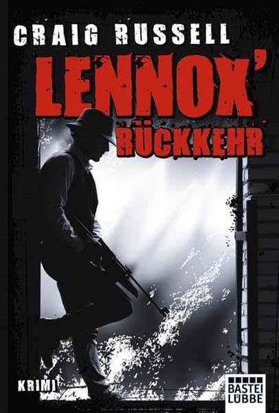 Lennox' Rückkehr: Krimi (Allgemeine Reihe. Bastei Lübbe Taschenbücher)