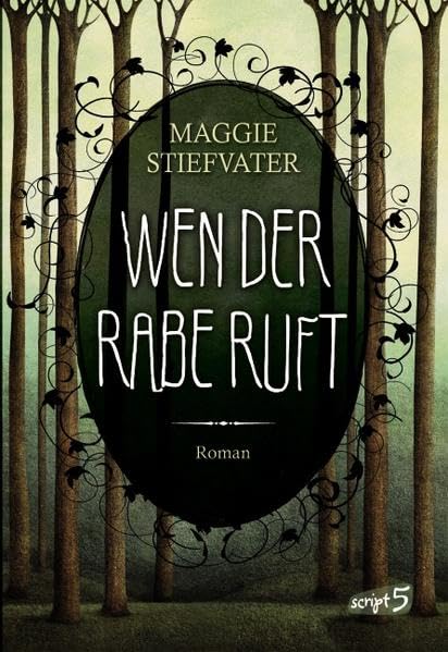Wen der Rabe ruft: Roman