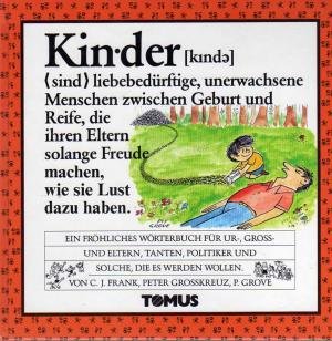 Kinder.
