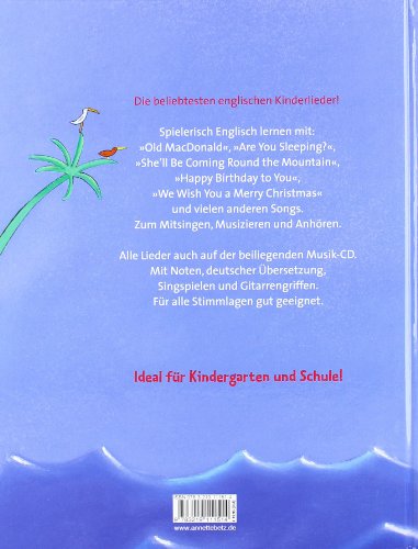 My Bonnie Is Over the Ocean: Die schönsten englischen Kinderlieder (Das musikalische Bilderbuch mit CD und zum Streamen)