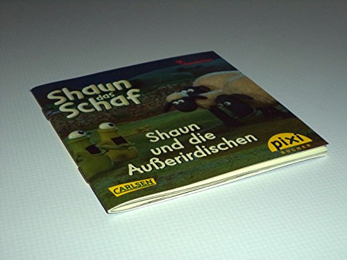 Shaun und die Aliens - Shaun das Schaf - Pixi-Buch 1702 - Einzeltitel aus Pixi-Serie 189