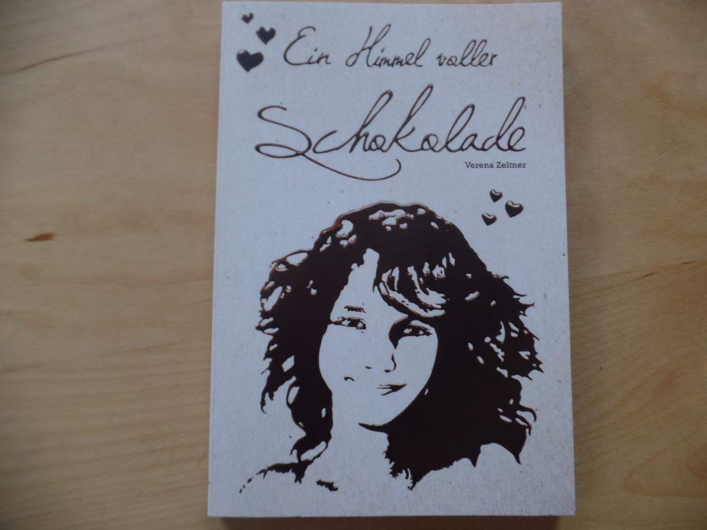 Ein Himmel voller Schokolade (Taschenbuch - 2. Auflage 2013)