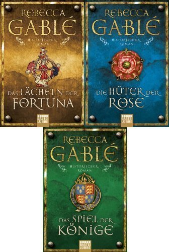 Waringham-Trilogie Band 1-3 im Set (1. Das Lächeln der Fortuna + 2. Die Hüter der Rose + 3. Das Spiel der Könige)
