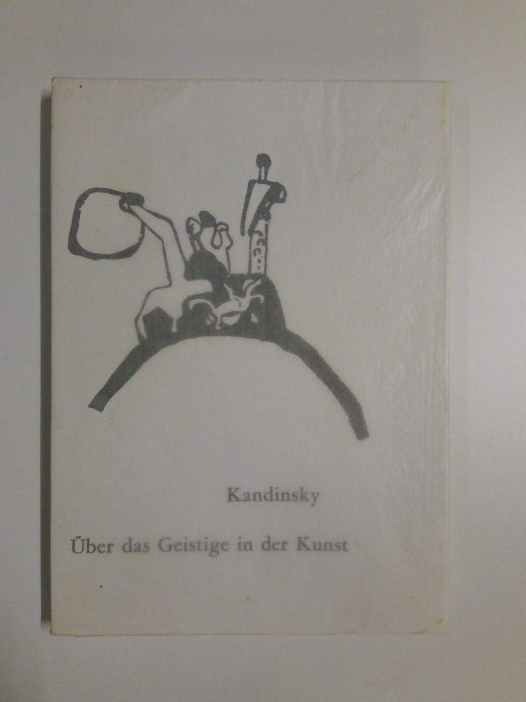 Über das Geistige in der Kunst