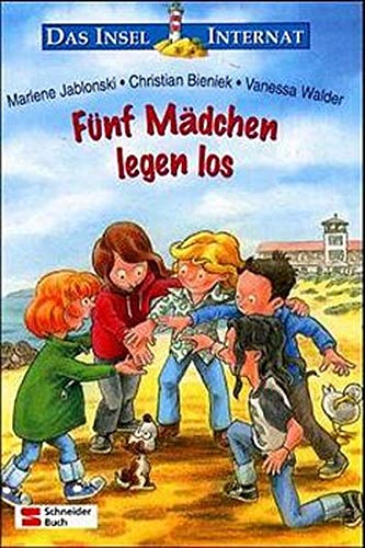 Das Insel-Internat, Fünf Mädchen legen los