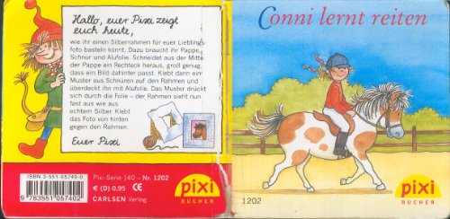Conni lernt reiten : eine Geschichte (Pixi-Bücher ; Nr. 1202 Serie 140 Connis Abenteuer)