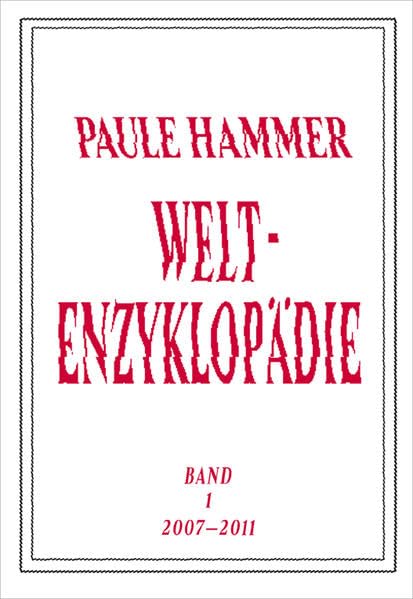 Paule Hammer: Weltenzyklopädie