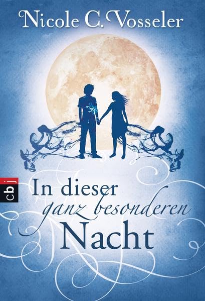 In dieser ganz besonderen Nacht