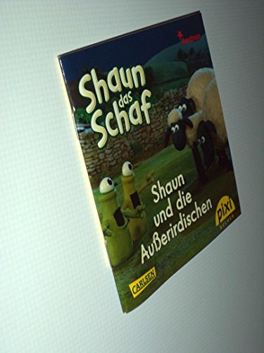 Shaun und die Aliens - Shaun das Schaf - Pixi-Buch 1702 - Einzeltitel aus Pixi-Serie 189