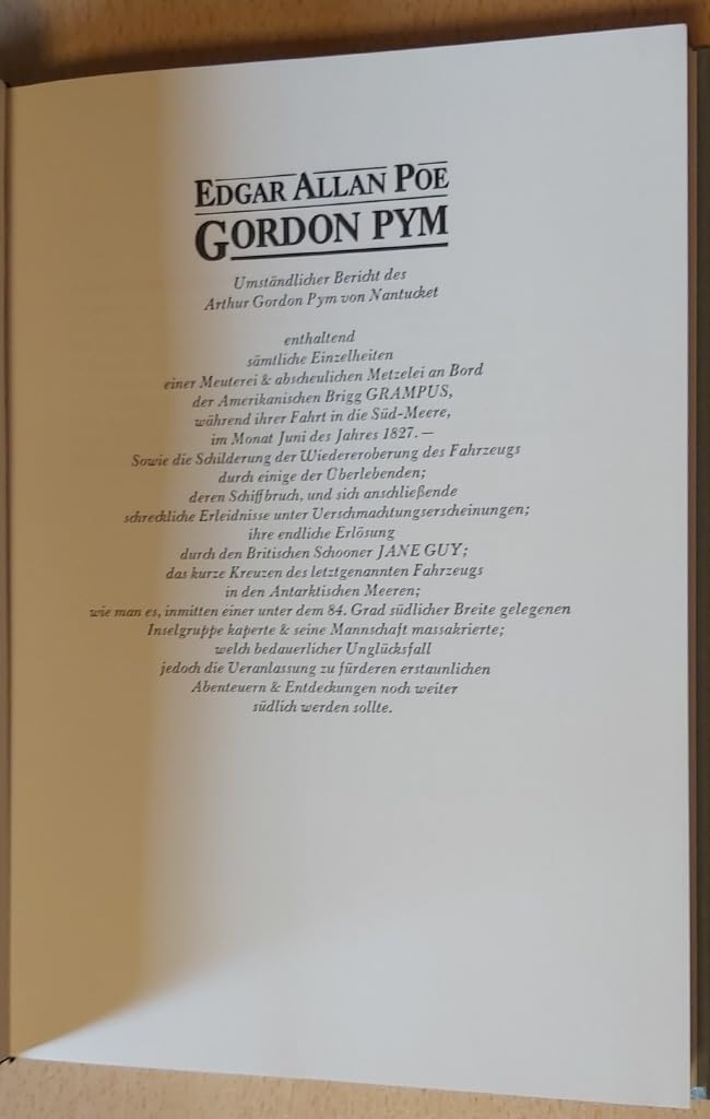 Gordon Pym. Umständlicher Bericht des Arthur Gordon Pym von Nantucket. Bebildert mit 39 Farbzeichnungen und 15 Holzschnitten von Jürgen Wölbing