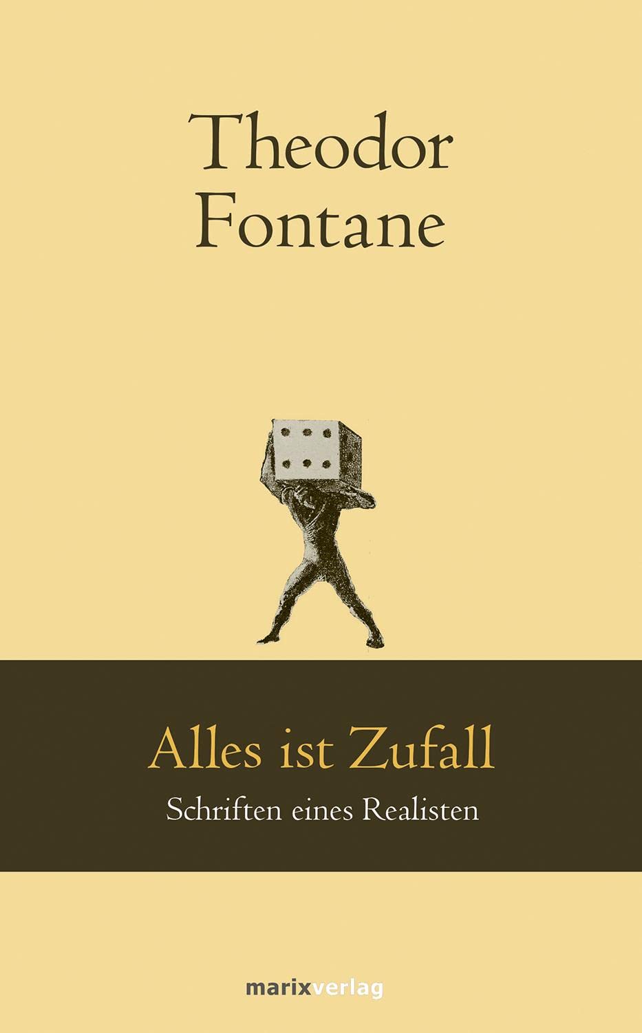 Alles ist Zufall: Schriften eines Realisten (marixklassiker)
