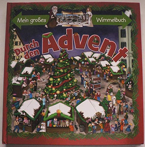 Mein großes Wimmelbuch: Durch den Advent
