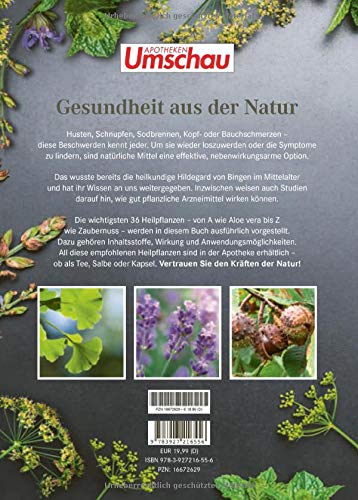 Apotheken Umschau: Heilpflanzen: Wie sie wirken und uns helfen, gesund zu bleiben (Die Buchreihe der Apotheken Umschau, Band 4)