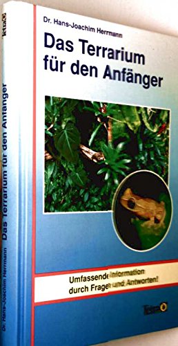 Das Terrarium für den Anfänger