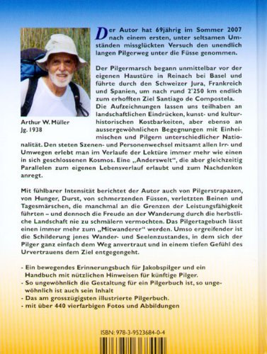 81 Tage auf dem Jakobsweg: Von Reinach/Basel nach Santiago de Compostela