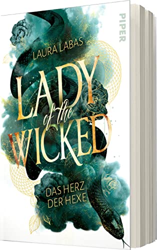 Lady of the Wicked (Lady of the Wicked 1): Das Herz der Hexe | Spannende Urban Fantasy trifft auf düsteren Hexenroman