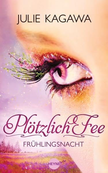 Plötzlich Fee - Frühlingsnacht: Band 4 - Roman