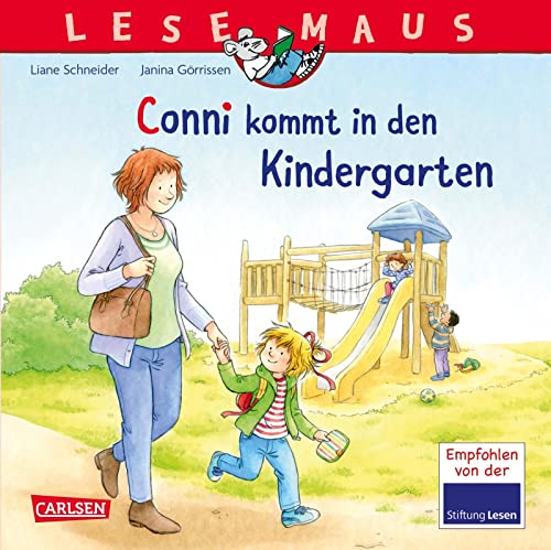 LESEMAUS 9: Conni kommt in den Kindergarten (9: Mit Gratis Mitmach-Zeitung