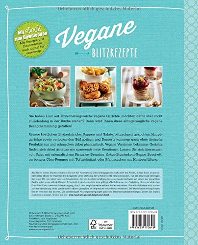 Vegane Blitzrezepte - Mit eBook: Im Handumdrehen gesund genießen: Im Handumdrehen gesund genießen. Mit e-Book