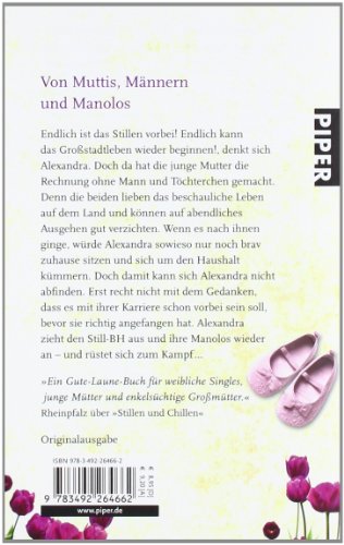 Stillst du noch oder lebst du schon?: Roman (Piper Taschenbuch, Band 26466)