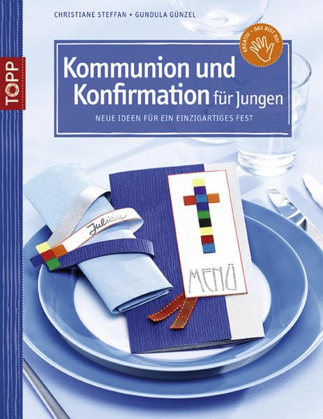 Kommunion & Konfirmation für Jungen: Neue Ideen für ein einzigartiges Fest