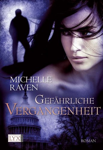 Gefährliche Vergangenheit (Hunter, Band 3)