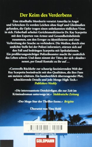 Der Keim des Verderbens: Ein Kay-Scarpetta-Roman: Roman. Aus d. Amerikan. v. Tina Hohl (Goldmann Allgemeine Reihe)