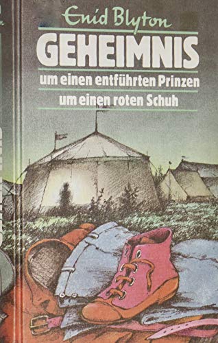 Geheimnis um einen entführten Prinzen; Geheimnis um einen roten Schuh
