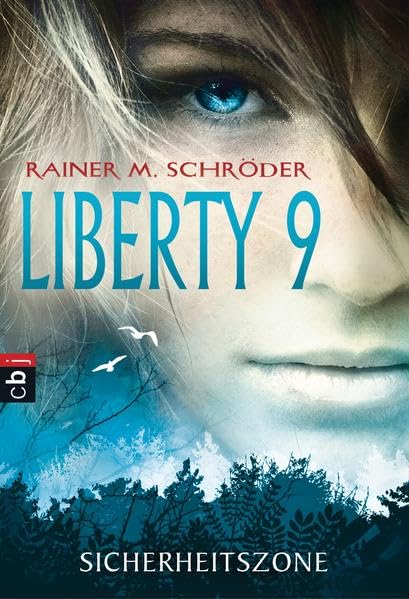 Liberty 9 - Sicherheitszone (Die Liberty 9-Serie, Band 1)